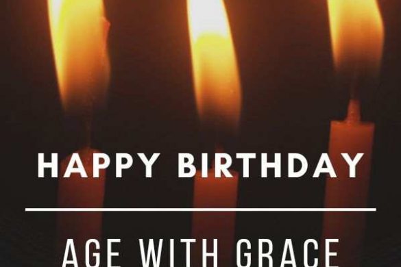 Top 20 Bible Verses For Birthday - Birthday prayer - Claraito's Blog