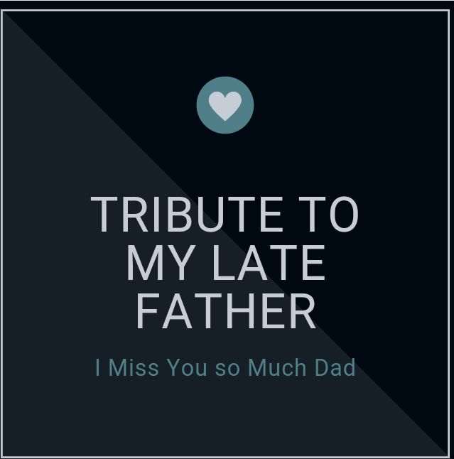 Short Tribute To My Late Father In Nigeria Claraito s Blog